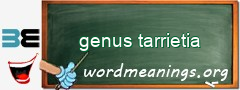 WordMeaning blackboard for genus tarrietia